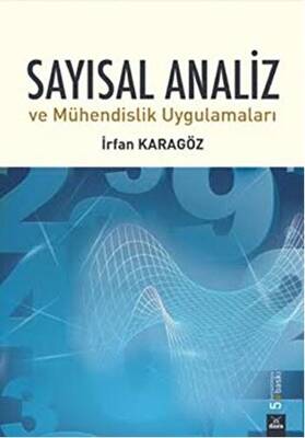 Sayısal Analiz ve Mühendislik Uygulamaları - 1