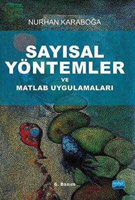 Sayısal Yöntemler ve Matlab Uygulamaları - 1