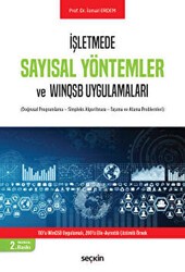Sayısal Yöntemler ve WinQSB Uygulamaları - Seçkin Yayıncılık