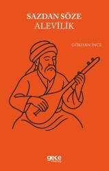 Sazdan Söze Alevilik - Gece Kitaplığı