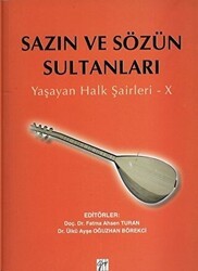 Sazın ve Sözün Sultanları 10 - Gazi Kitabevi