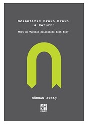 Scientific Brain Drain - Return - Gazi Kitabevi