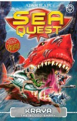 Sea Quest: Kraya the Blood Shark: Book 4 - Hachette Books