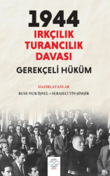 Sebahattin Şimşir: 1944 Irkçılık – Turancılık Davası: Gerekçeli Hüküm - Post Yayınevi