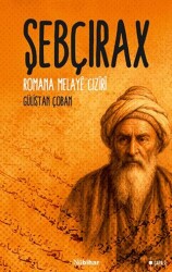 Şebçirax - Romana Melaye Ciziri - Nubihar Yayınları