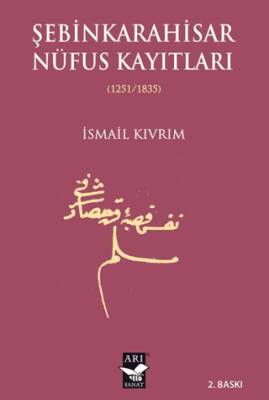 Şebinkarahisar Nüfus Kayıtları 1251-1835 - 1