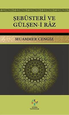 Şebüsteri ve Gülşen-i Raz - 1