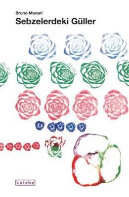 Sebzelerdeki Güller - 1