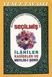 Seçilmiş İlahiler Kasideler ve Mevlid-i Şerif C18 - Tavaslı Yayınları