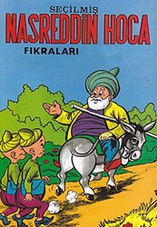 Seçilmiş Nasreddin Hoca Fıkraları - Şenyıldız Yayınevi