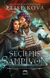 Seçilmiş Şampiyon - Girdap Günlükleri 2. Kitap - 1