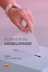 Seçim Hukuku Ansiklopedisi - Nobel Bilimsel Eserler