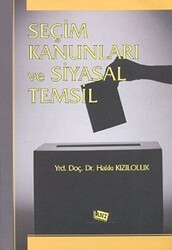 Seçim Kanunları ve Siyasal Temsil - Anı Yayıncılık