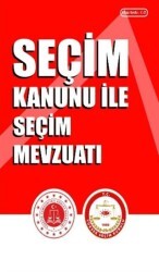 Seçim Kanunu ile Seçim Mevzuatı - Askeri Sınav Kitapları