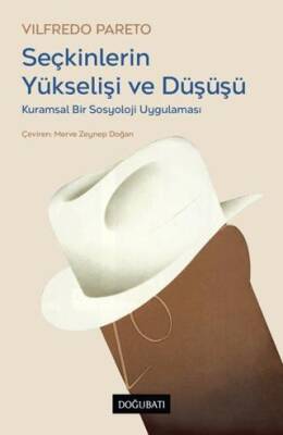 Seçkinlerin Yükselişi ve Düşüşü - 1