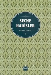 Seçme Hadisler - Diyanet İşleri Başkanlığı