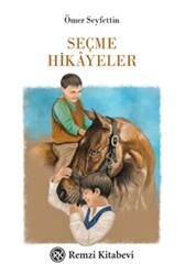 Seçme Hikayeler - Remzi Kitabevi