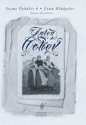 Seçme Öyküler 4 - Uzun Hikayeler - Yordam Edebiyat