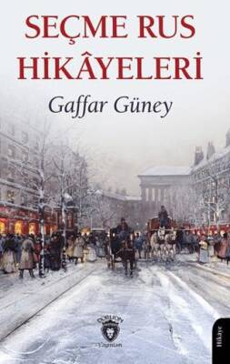 Seçme Rus Hikayeleri - 1