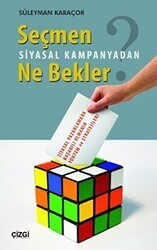 Seçmen Siyasal Kampanyadan Ne Bekler - Çizgi Kitabevi Yayınları