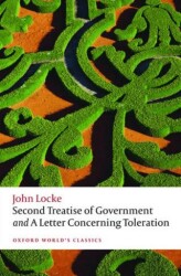 Second Treatise Of Government and A Letter Concerning Toleration - Oxford University Press - Classics