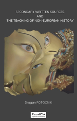 Secondary Written Sources and The Teaching of Non-European History - Rumeliya Yayıncılık