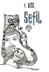 Sefil - Kekeme Yayınları