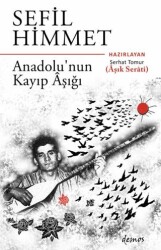 Sefil Himmet Anadolu’nun Kayıp Aşığı - Demos Yayınları