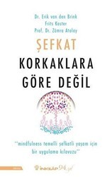 Şefkat Korkaklara Göre Değil - İnkılap Kitabevi