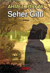 Seher Gitti - Berfin Yayınları