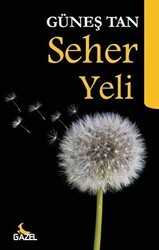 Seher Yeli - Gazel Yayınevi