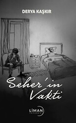 Seher’in Vakti - Liman Yayınevi