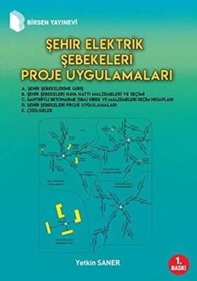 Şehir Elektrik Şebekeleri Proje Uygulamaları - 1