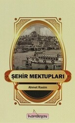 Şehir Mektupları - Kardelen Yayınları