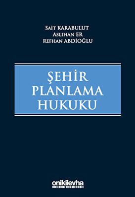 Şehir Planlama Hukuku - 1