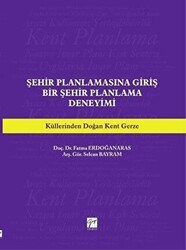 Şehir Planlamasına Giriş - Gazi Kitabevi