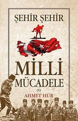 Şehir Şehir Milli Mücadele 2 Cilt Takım - Tunç Yayıncılık