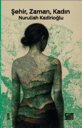 Şehir Zaman Kadın - Şiirden Yayıncılık