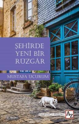 Şehirde Yeni Bir Rüzgar - 1