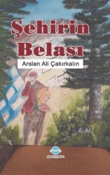 Şehirin Belası - Günce Uluslararası Yayıncılık