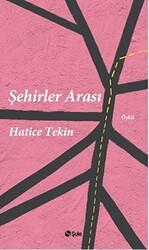 Şehirler Arası - Şule Yayınları