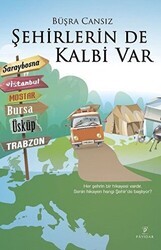 Şehirlerin de Kalbi Var - Payidar Yayınevi