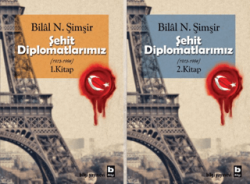 Şehit Diplomatlarımız 1973-1994 2 Cilt Takım - Bilgi Yayınevi