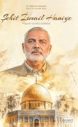 Şehit İsmail Haniye - Ehlibeyt Yayıncılık