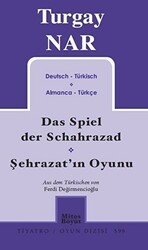 Şehrazat`ın Oyunu - Das Spiel der Schahrazad Almanca-Türkçe - Mitos Boyut Yayınları