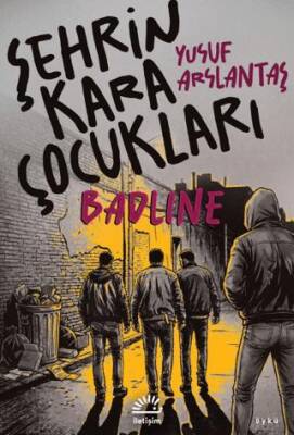 Şehrin Kara Çocukları - 1