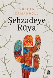 Şehzadeye Rüya - 1