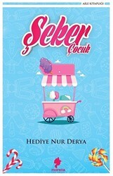 Şeker Çocuk - Morena Yayınevi