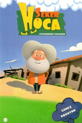Şeker Hoca Güneş Doğuyor - 1