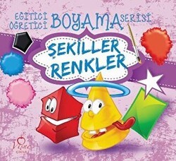 Şekiller Renkler - Eğitici Öğretici Boyama Serisi - Vişne Çocuk
